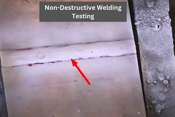 Non-Destructive Welding Testing method 