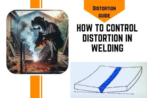 How to control distortion in welding